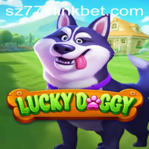 Explore the Exciting World of LuckyDoggy: An In-Depth Guide