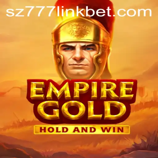 EmpireGold: Navigating the Enchanting World of Strategy and Fortune